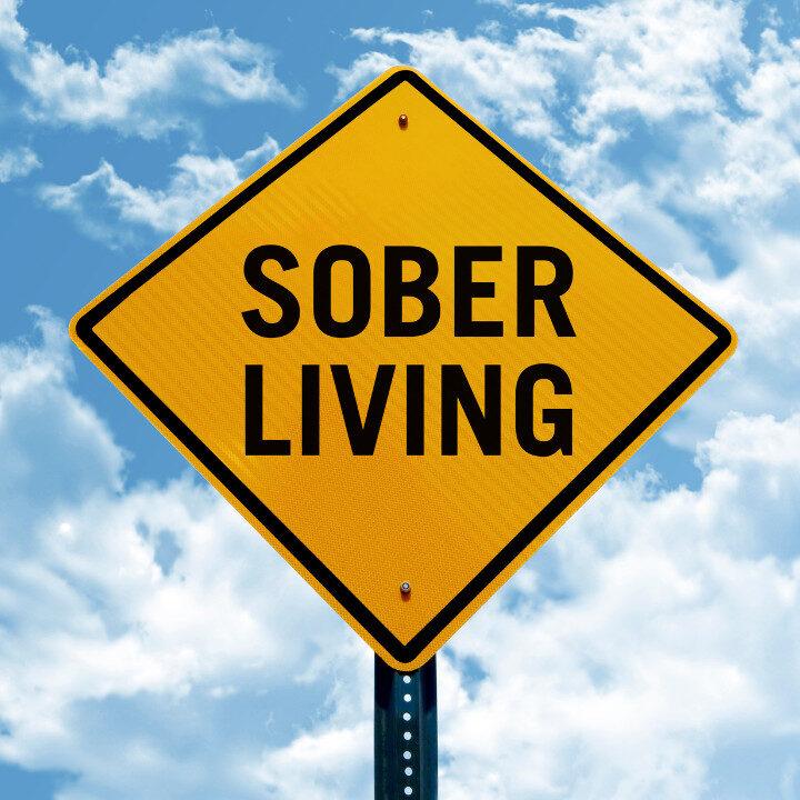 sober living sign