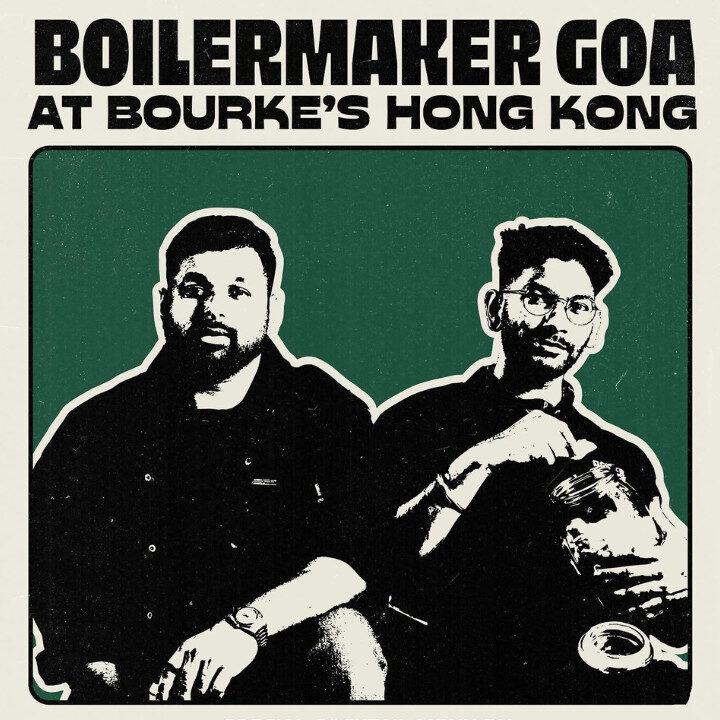 boilermaker goa at bourke's hong kong